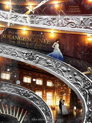 cover image of Solange Schnee vom Himmel fällt